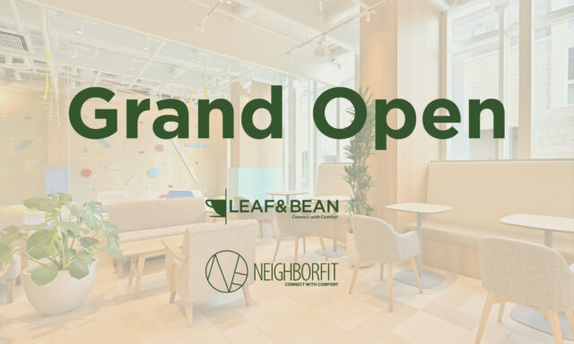 新ブランド カフェ Leaf Bean フィットネス Neighborfit 4 1オープンしました 川崎 空調会社 業務エアコン取付工事は 株式会社オーソリティー空調